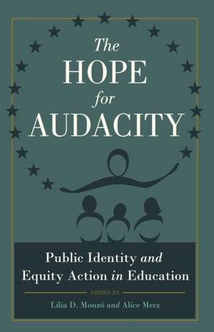 The Hope for Audacity de Lilia D. Monzo