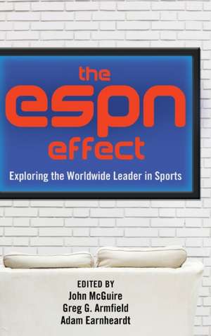 The ESPN Effect de John McGuire