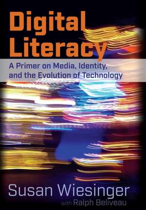 Digital Literacy de Susan Wiesinger