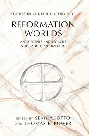 Reformation Worlds de Sean A. Otto