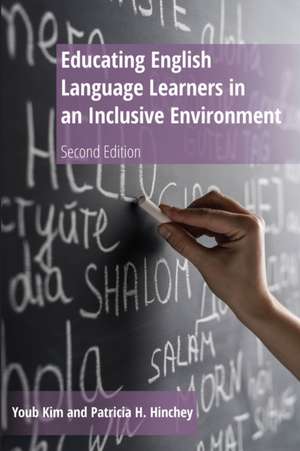 Educating English Language Learners in an Inclusive Environment de Youb Kim