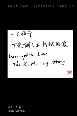 Incorruptible Love de Suyun Liao