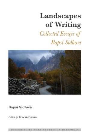 Landscapes of Writing de Bapsi Sidhwa