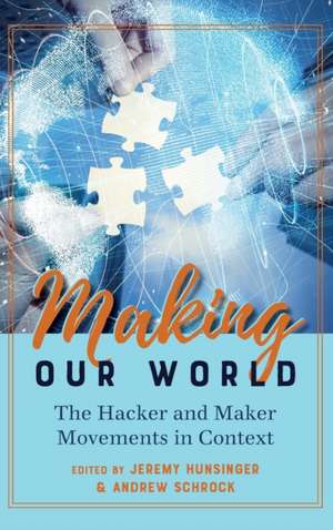 Making Our World