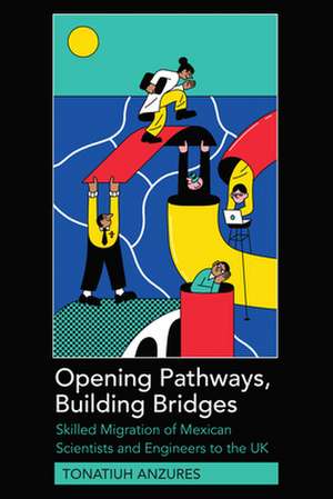 Opening Pathways, Building Bridges de Tonatiuh Anzures