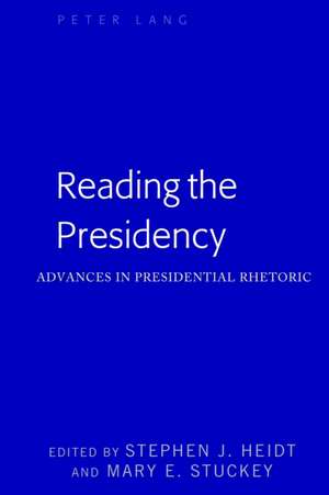 Reading the Presidency