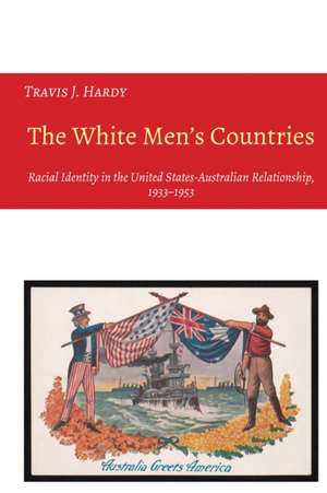 White Men's Countries de Travis Hardy