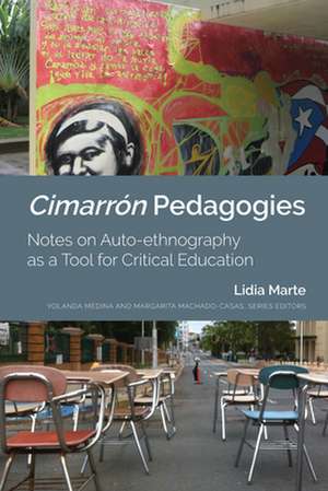 Cimarron Pedagogies de Lidia Marte