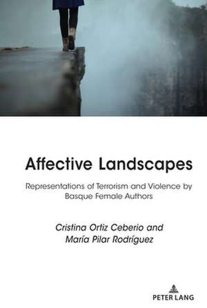 Affective Landscapes de Maria Pilar Rodriguez