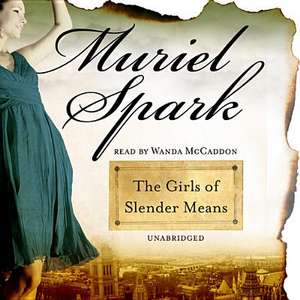 The Girls of Slender Means de Muriel Spark