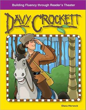 Davy Crockett de Diana Herweck