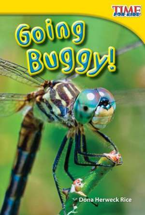 Going Buggy! de Dona Herweck Rice