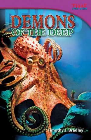 Demons of the Deep de Timothy J. Bradley