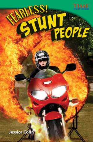 Fearless! Stunt People de Jessica Cohn