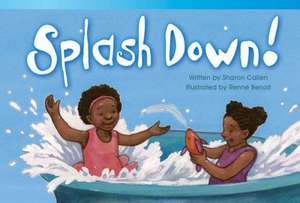 Splash Down! de Sharon Callen