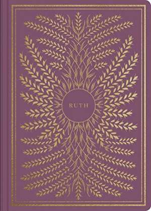 ESV Illuminated Scripture Journal – Ruth (Paperback) de Spck