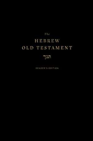 The Hebrew Old Testament, Reader`s Edition (Hardcover) de Spck