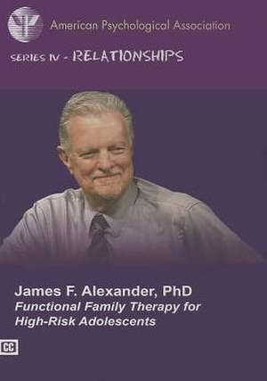 Functional Family Therapy for High-Risk Adolescents de James F. Alexander