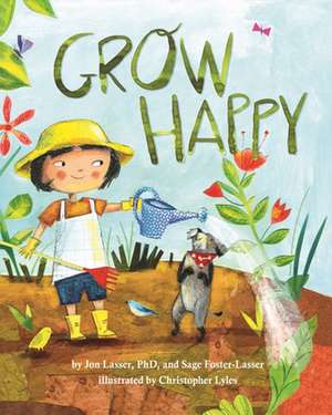 Grow Happy de Jon Lasser