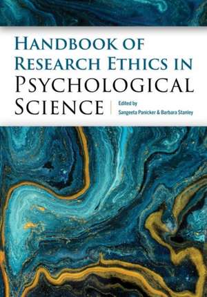 Handbook of Research Ethics in Psychological Science de Sangeeta Panicker