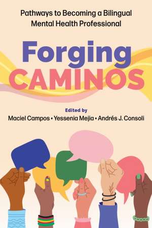 Forging Caminos de Maciel Campos