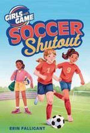 Soccer Shutout de Erin Falligant