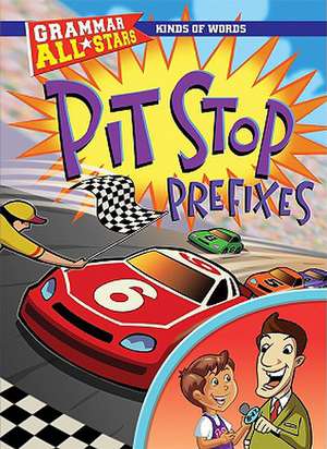 Pit Stop Prefixes de Michael Ruscoe