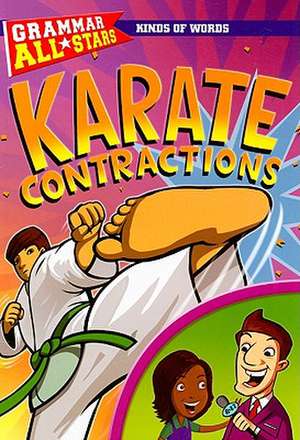 Karate Contractions de Gail Herman