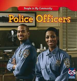 Police Officers de Jacqueline Laks Gorman