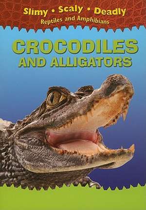 Crocodiles and Alligators de Tim Harris