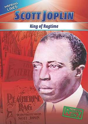 Scott Joplin: King of Ragtime de Mary Ann Hoffman