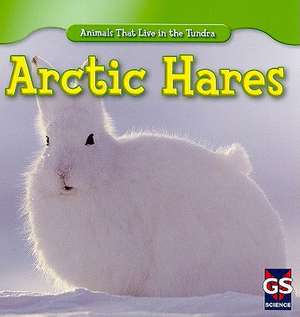 Arctic Hares de Therese M. Shea