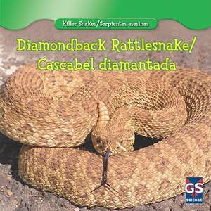 Diamondback Rattlesnake/Cascabel Diamantada de Autumn Leigh