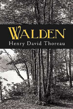 Walden de Henry David Thoreau