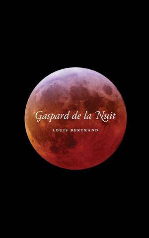 Gaspard de La Nuit de Louis Bertrand