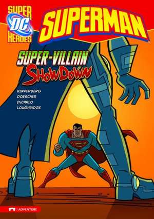 Super-Villian Showdown de Paul Kupperberg