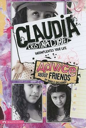 Advice about Friends de Diana G. Gallagher