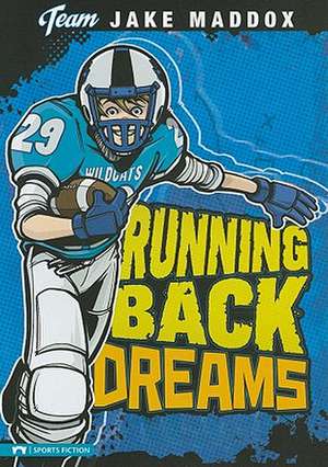 Running Back Dreams de Eric Stevens