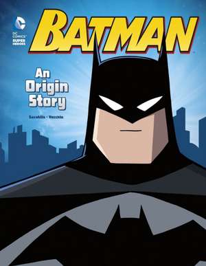 Batman: An Origin Story de John Sazaklis