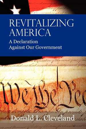 Revitalizing America de Donald L Cleveland