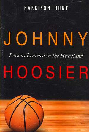 Johnny Hoosier de Harrison Hunt