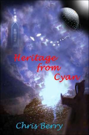 Heritage from Cyan de Chris J. Berry