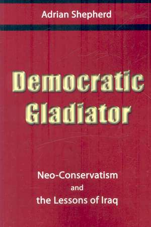 Democratic Gladiator de Adrian Shepherd