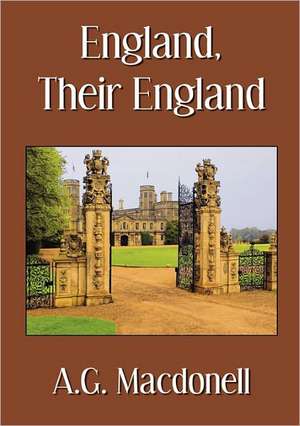 England, Their England de A. G. Macdonell