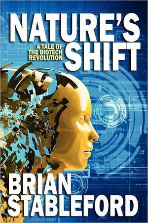 Nature's Shift de Brian Stableford