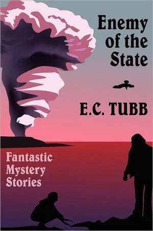 Enemy of the State de E. C. Tubb