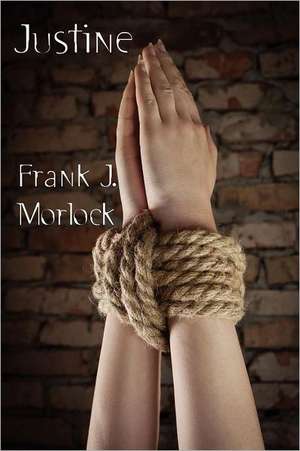 Justine de Frank J. Morlock