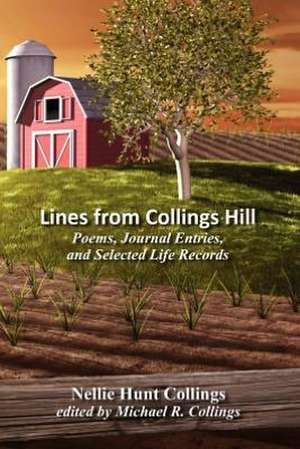 Lines from Collings Hill de Nellie Hunt Collings