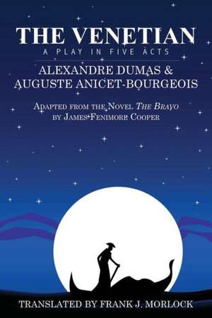 The Venetian de Alexandre Dumas