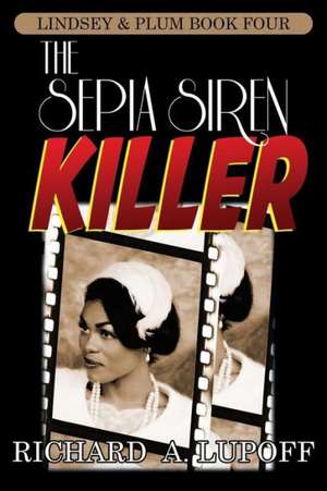 The Sepia Siren Killer de Richard A. Lupoff